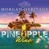 Morgan Heritage Feat. Fiji & Common Kings - Pineapple Wine (Island Remix) Ringtone Download Free MP3