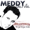 Meddy Gerville - Ni Dovan, Ni Déryèr Ringtone Download Free MP3