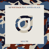 No Way Back Feat. Sophia Black - Minute Ringtone Download Free MP3