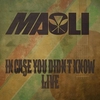 Maoli - In Case You Didn't Know (Live) Ringtone Download Free MP3