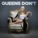 Queens Don't Ringtone Download Free