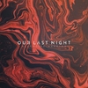 Our Last Night - Broken Lives Ringtone Download Free MP3