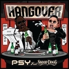 PSY Feat. Snoop Dogg - Hangover Ringtone Download Free MP3