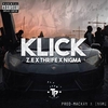 Z.E, Thrife & Nigma - Klick Ringtone Download Free MP3