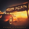 Wholm & Cageman Feat. Michael Shynes - Born Again Ringtone Download Free MP3