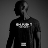 Ishi - Push It Ringtone Download Free MP3