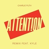 Charlie Puth Feat. Kyle - Attention (Remix) Ringtone Download Free MP3