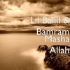 Lil Baliil & Bamram - Masha Allah Ringtone Download Free MP3