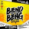 Bend For The Beng (Yellow Cone Riddim) Ringtone Download Free