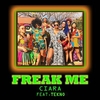 Ciara Feat. Tekno - Freak Me Ringtone Download Free MP3