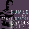 Romeo Feat. Sean Kingston - Famous Girl (Remix) Ringtone Download Free MP3