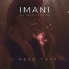 Imani The Pearl Princess & CLEF - I Need That Ringtone Download Free MP3