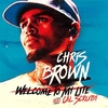 Chris Brown Feat. Cal Scruby - Welcome To My Life Ringtone Download Free MP3