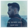 Veysel Mutlu - Vay Anam Vay Ringtone Download Free MP3