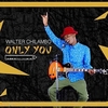 Walter Chilambo - Only You Ringtone Download Free MP3