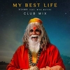 My Best Life (Club Mix) Ringtone Download Free