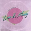 Love & Money Ringtone Download Free