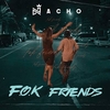 Nacho - F.O.K. Friends Ringtone Download Free MP3