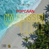 Popcaan - I'm Blessed With Life Ringtone Download Free MP3