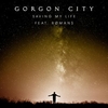 Gorgon City - Saving My Life Ringtone Download Free MP3