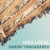 Jaro Local - Dakini Tangarareh Ringtone Download Free MP3