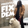 Niko - Freestyle Fix Dem (Explicit) Ringtone Download Free MP3