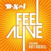 D-Sol, Katt Rockell - Feel Alive Ringtone Download Free MP3