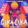 Ardian Bujupi & Farruko Feat. Xhensila - Cika Cika (Remix) Ringtone Download Free MP3