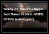 DaBaby Feat. Chance The Rapper, Gucci Mane & YK Osiris - GOSPEL Ringtone Download Free MP3