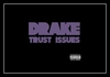 Drake - Trust Issues Ringtone Download Free MP3