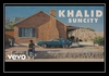 Khalid Feat. Empress Of - Suncity Ringtone Download Free MP3