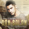 Dan Balan - Lendo Calendo Ringtone Download Free MP3