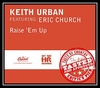 Keith Urban Feat. Eric Church - Raise 'Em Up Ringtone Download Free MP3