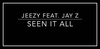 Jeezy Feat. Jay Z - Seen It All Ringtone Download Free MP3