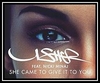 Usher Feat. Nicki Minaj - She Came To Give It To You Ringtone Download Free MP3