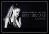 Ariana Grande Feat. Big Sean - Best Mistake Ringtone Download Free MP3