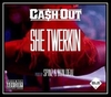 Ca$h Out - She Twerkin Ringtone Download Free MP3