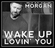 Wake Up Lovin' You Ringtone Download Free