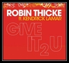 Robin Thicke Feat. Kendrick Lamar - Give It 2 U Ringtone Download Free MP3