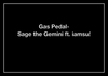 Sage The Gemini Feat. IamSu! - Gas Pedal Ringtone Download Free MP3