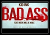 Kid Ink Feat. Meek Mill & Wale - Bad Ass Ringtone Download Free MP3