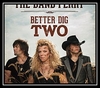 The Band Perry - Better Dig Two Ringtone Download Free MP3