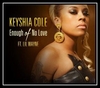 Keyshia Cole Feat. Lil Wayne - Enough Of No Love Ringtone Download Free MP3