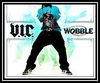 V.I.C. - Wobble Ringtone Download Free MP3