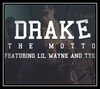 Drake Feat. Lil Wayne - The Motto Ringtone Download Free MP3