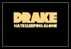 Drake - Hate Sleeping Alone Ringtone Download Free MP3