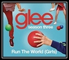 Glee Cast - Run The World (Girls) Ringtone Download Free MP3