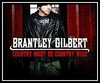 Brantley Gilbert - Country Must Be Country Wide Ringtone Download Free MP3