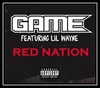 Game Feat. Lil Wayne - Red Nation Ringtone Download Free MP3