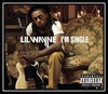 Lil' Wayne - I'm Single Ringtone Download Free MP3